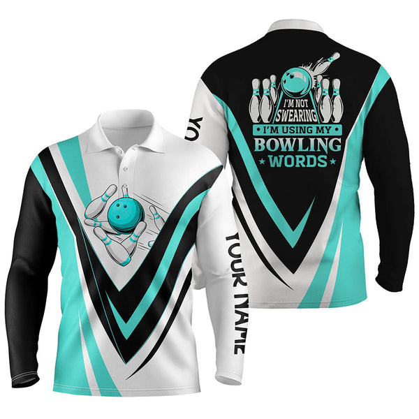 Custom bowling polo shirts for men I'm not swearing, I'm using my bowling words Cyan blue bowl shirts NQS7435