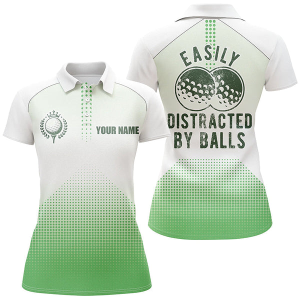 White and Green Womens golf polo shirt custom Easily distracted by balls funny golf tops for ladies NQS6625