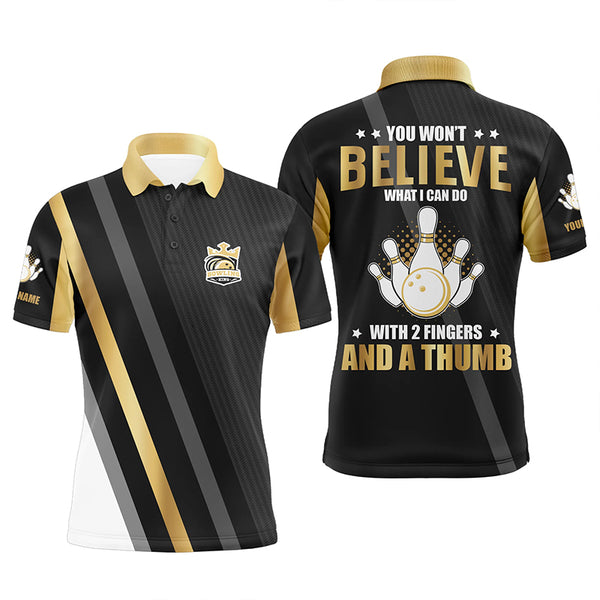 Gold & black Mens bowling shirts Custom you won't believe what I can do with 2 fingers and a thumb NQS8840