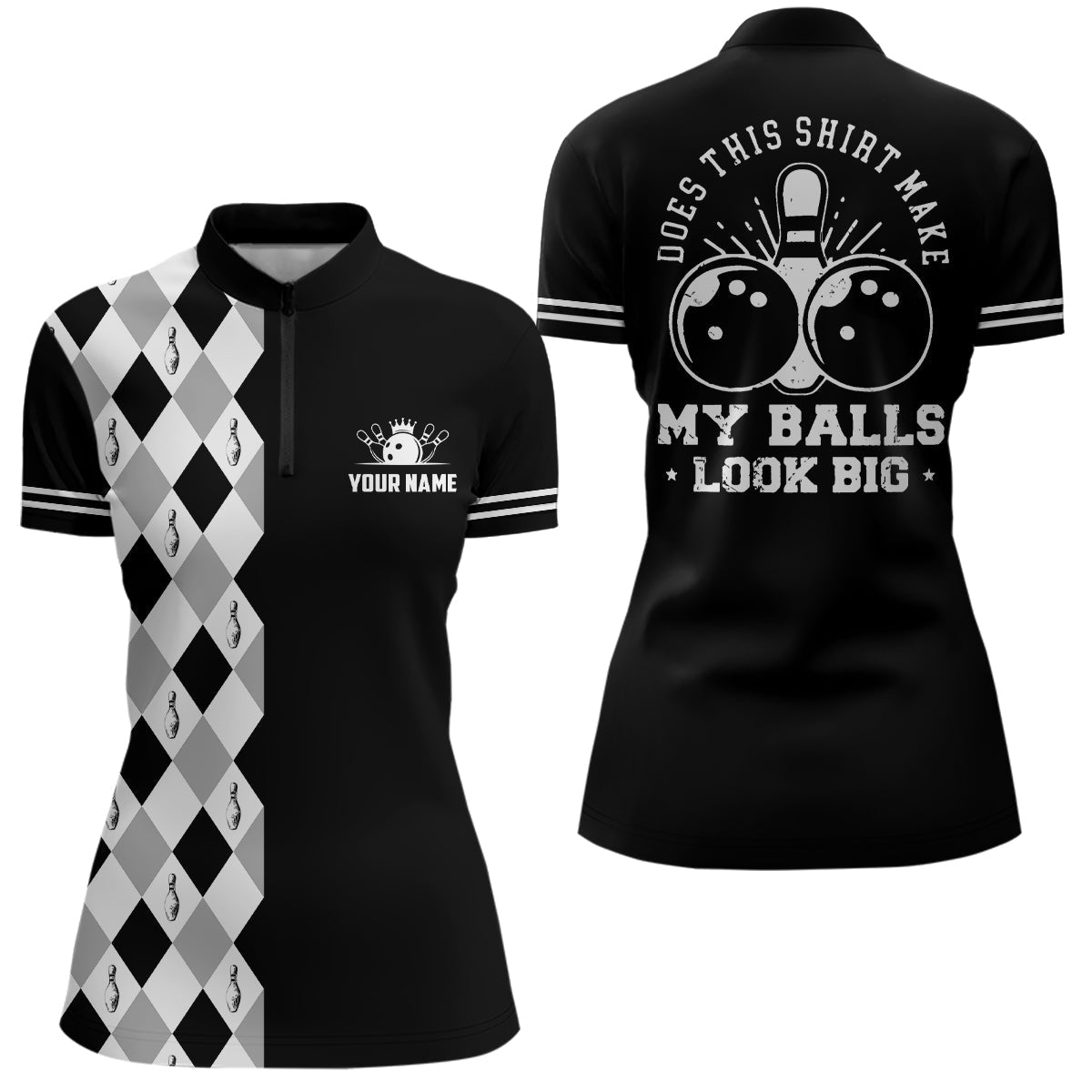 Funny black retro Bowling Quarter Zip shirt for women Custom Does this shirt make my balls look big NQS6692