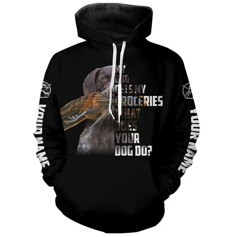 Funny Hunting Dog Shirts for Hunters "My dog gets my groceries, what does your dog do?" FSD4060