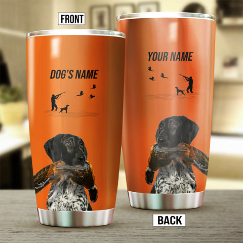 Black roan German Shorthaired Pointer Hunting Dog Custom names Orange Stainless Steel Tumbler Cup FSD4424