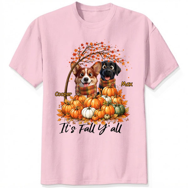 It's Fall Y'all Custom Dogs Autumn T-shirt for Dog Mom Dog Dad FSDM66