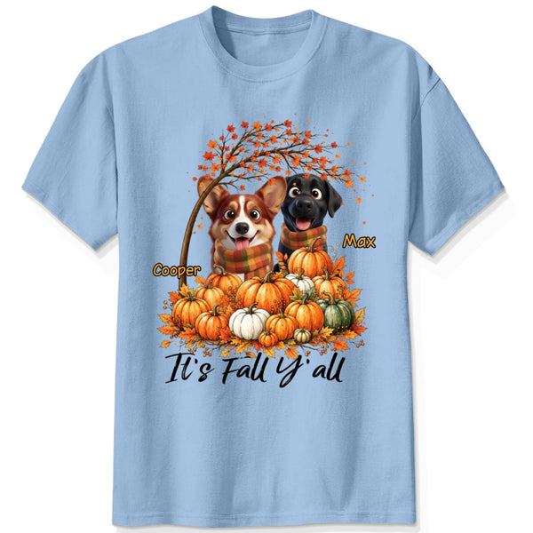 It's Fall Y'all Custom Dogs Autumn T-shirt for Dog Mom Dog Dad FSDM66