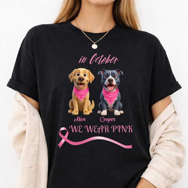 Breast Cancer Awareness In October We Wear Pink Custom Dogs Unisex T-shirt FSDM39