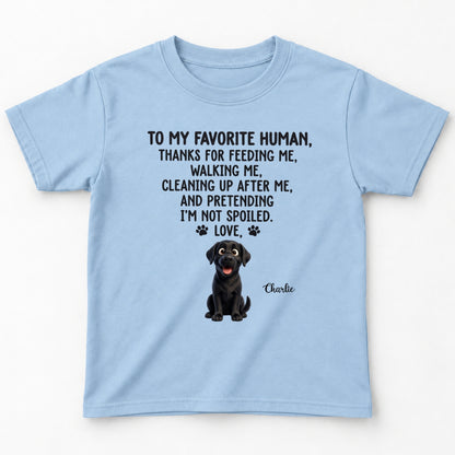 To Our Favorite Human, Thanks for Feeding Us Custom Personalized Dogs Youth T-shirt FSDM97
