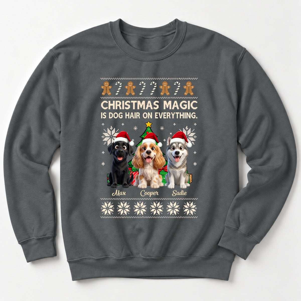 Funny "Christmas Magic Is Dog Hair On Everything" Custom Personalized Dogs Sweatshirt FSDM115