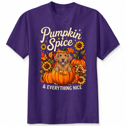 Pumpkin Spice & Everything Nice Personalized Dogs Fall T-Shirt FSDM75