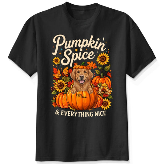 Pumpkin Spice & Everything Nice Personalized Dogs Fall T-Shirt FSDM75