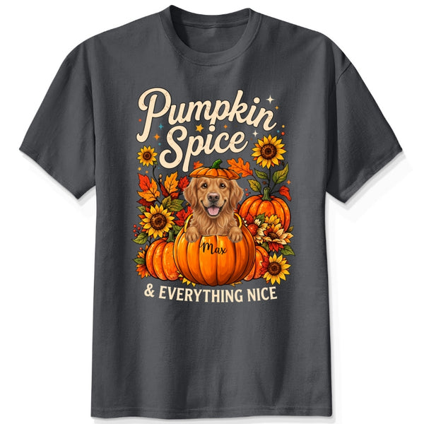 Pumpkin Spice & Everything Nice Personalized Dogs Fall T-Shirt FSDM75