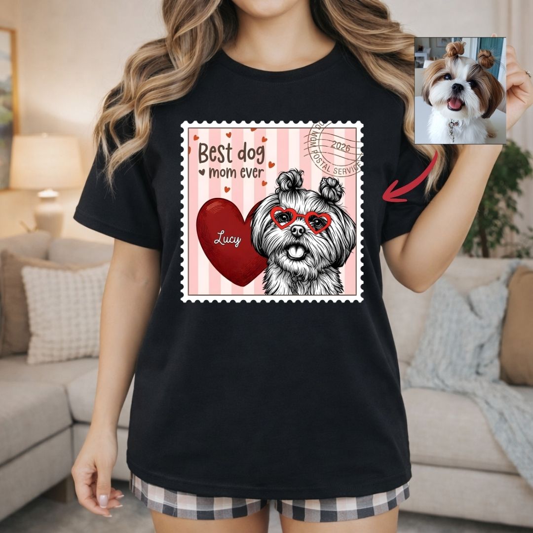 Best Dog Mom Ever Custom Dog Portrait Stamp T-shirt FSD4823