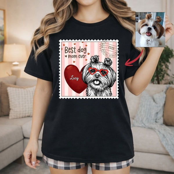Best Dog Mom Ever Custom Dog Portrait Stamp T-shirt FSD4823