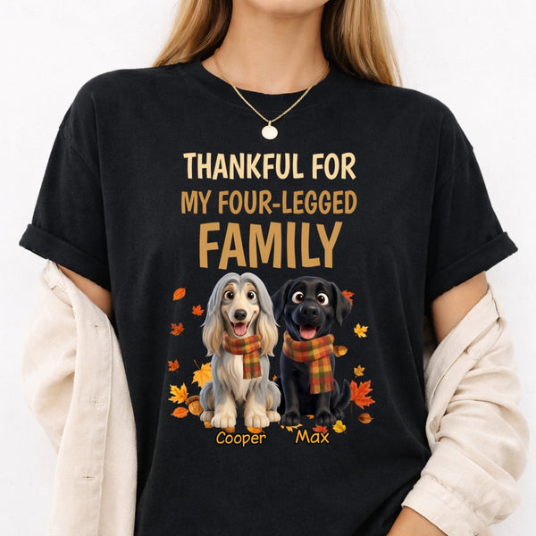Custom Dogs Thanksgiving T-shirt, Thankful For My Four-Legged Family Autumn T-Shirt FSDM67