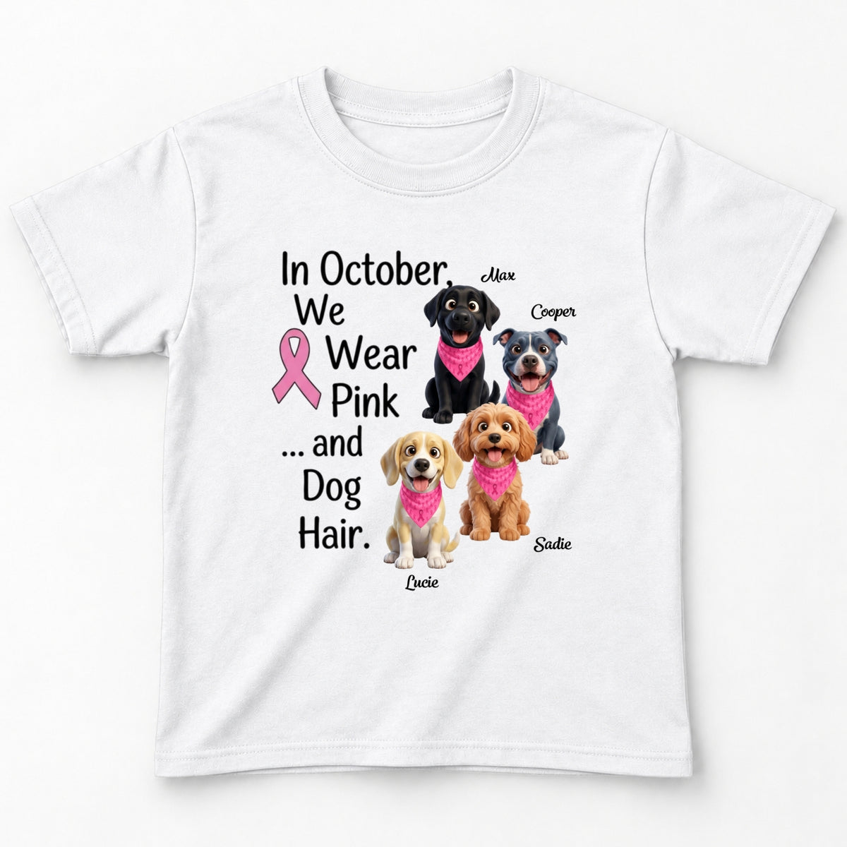 In October We Wear Pink and Dog Hair Custom Dogs Youth T-shirt FSDM98