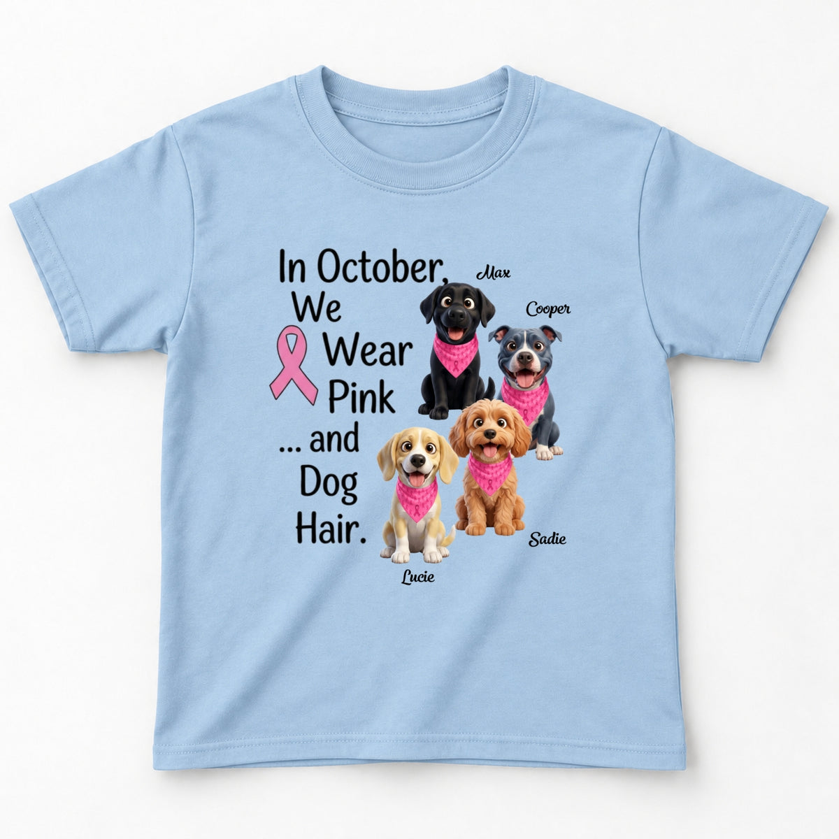 In October We Wear Pink and Dog Hair Custom Dogs Youth T-shirt FSDM98