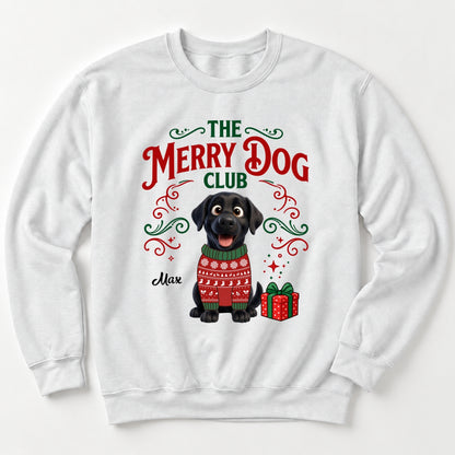 The Merry Dog Club Personalized Pet Unisex Standard Crew Neck Sweatshirt, Holiday Dog Lover Sweatshirt FSDM117