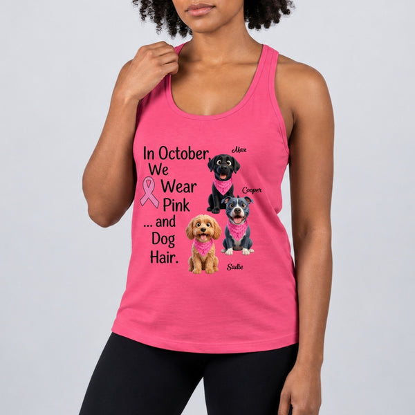 Breast Cancer Awareness We Wear Pink and Dog Hair Custom Dogs Premium Tank Top FSDM74