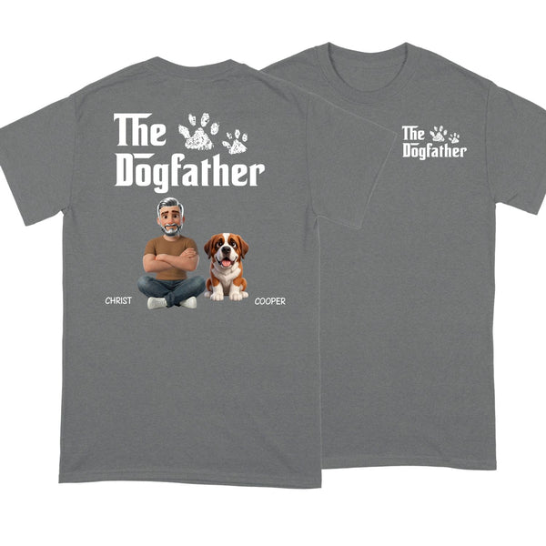 The Dog Father Funny Custom Dog T-shirt For Dog Dad FSDM8 D06