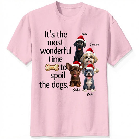 Custom Dogs Christmas T-Shirt, It's The Most Wonderful Time To Spoil The Dogs FSDM80