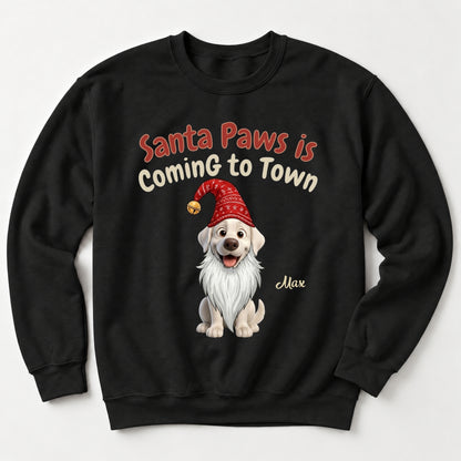 Santa Paws Is Coming To Town Funny Custom Dogs Christmas Standard Crew Neck Sweatshirt FSDM113