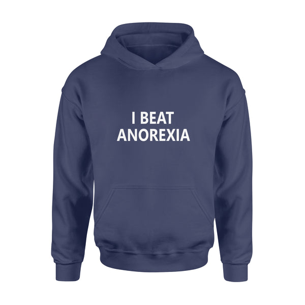 I Beat Anorexia - Standard Hoodie