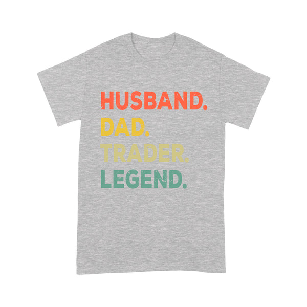 Husband Dad Trader Legend | Funny Stock Trader Shirt Gifts | Day Trading Crypto Bitcoin Shirts NS72 Myfihu