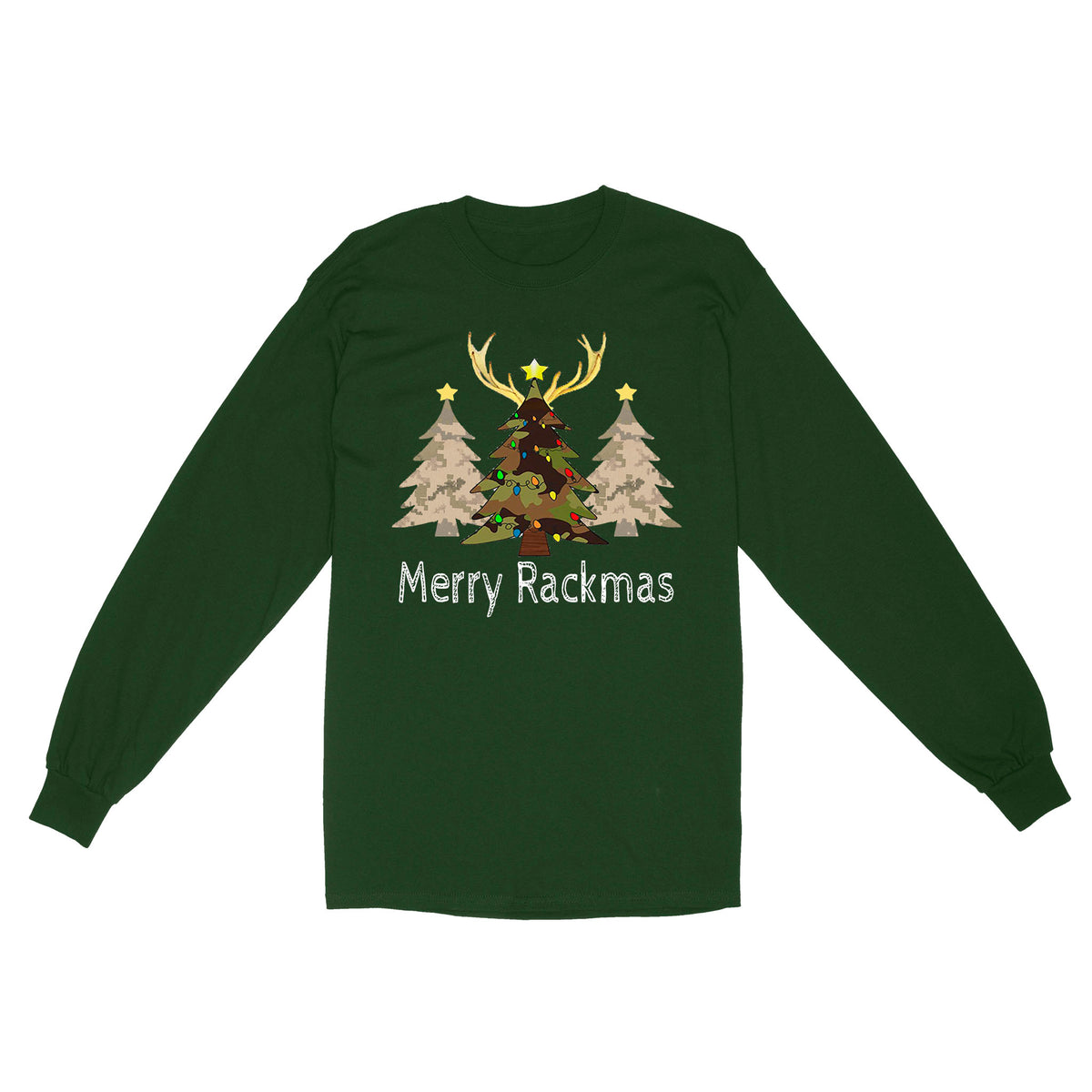 Deer, Elk, Moose hunting Merry Rackmas hunting gift for men Standard Long Sleeve