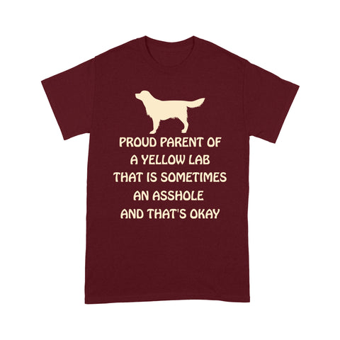 Funny Dog Lover T-shirt for Yellow Lab Parent - Yellow Labrador Retriever 2D T-shirt, Gift for Lab Mom, Lab Dad, Yellow Lab Parents - Labrador Retriever Lover Shirt - JTSD138 A02M07