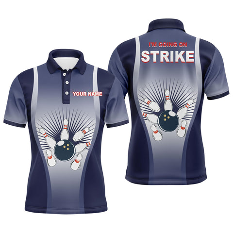 I'm Going on Strike Bowling Men Polo Shirt Personalized Blue Men Bowlers Team Short Sleeves Jersey NBP15