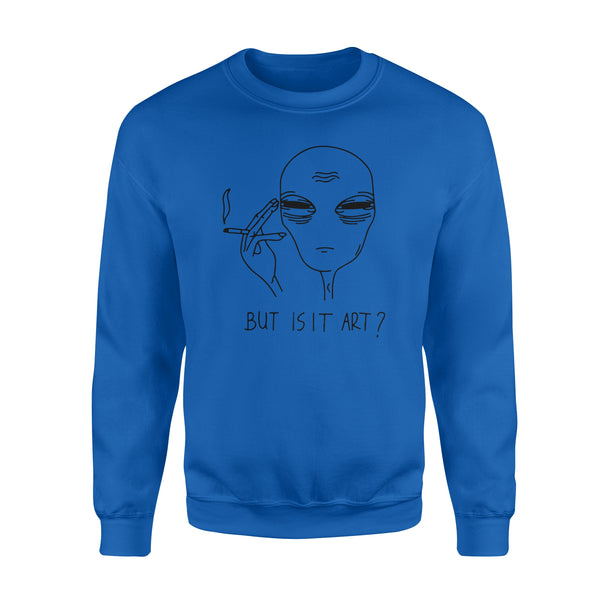 But is It Art - Standard Crew Neck Sweatshirt