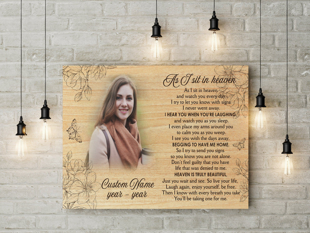 As I sit in heaven sympathy gift for loss of loved one, Memorial canvas/premium poster - VTQ170