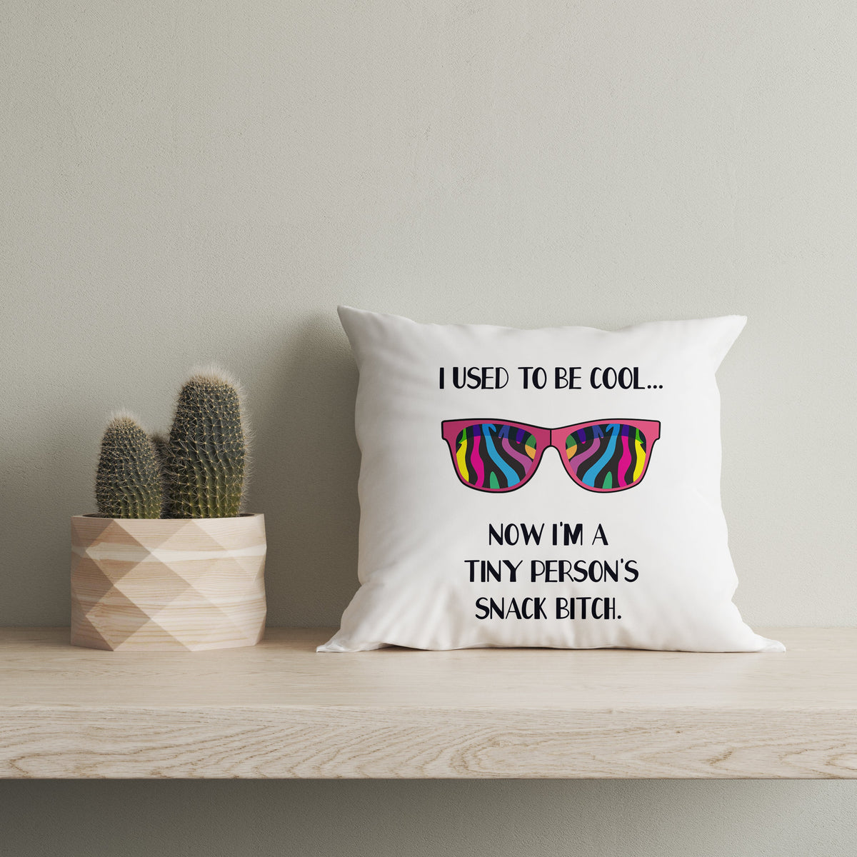 Funny Mom Pillow, I Used to Be Cool, Hilarious Toddler Mom Life Gift, Mother's Day Mom Gag Gift| NPL01