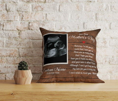 First Mother's Day Pillow, Custom Sonogram, Gift for New Mom, Mom To Be, First Time Mother| JPL26