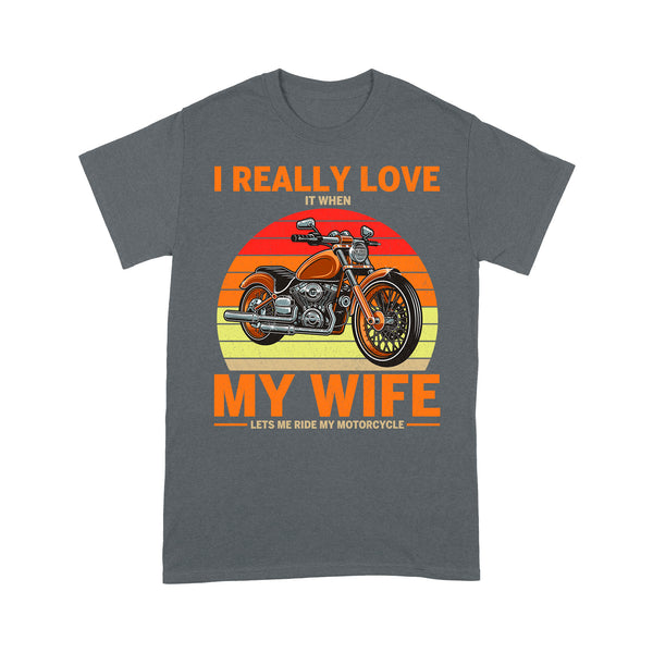 I Really Love My Wife Motorcycle Men T-shirt - Biker T-shirt, Cool Cruiser Rider Shirt for Husband Biker| NMS08 A01