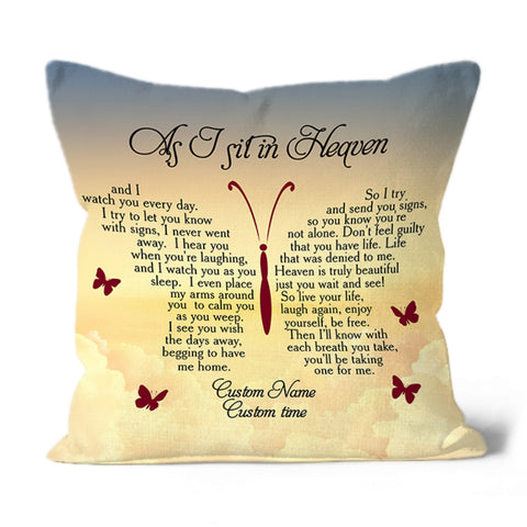 As I Sit in Heaven Memorial Pillow Remembrance A Loved One Sympathy Gift All-over Print Suede Case| NPL60