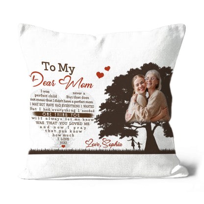 Personalized Mom Pillow - To My Dear Mom Mother's Day Gift, I Love You Mom Birthday Christmas Keepsake| NPL19