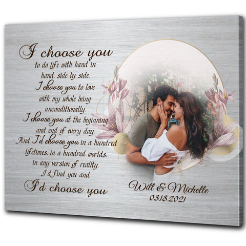 Customized Couple Canvas| I Choose You To  Do Life| Personalized Couple Photo Canvas|  Gifts for Wife| Gifts for Husband| Gifts for  Boyfriend on Birthday, Valentine’s Day,  Christmas CP194 Myhifu