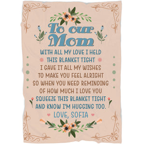 To Our Mom Blanket| Custom Sentimental Gift for Mom, Mother Gift for Mother's Day Gift| JB351