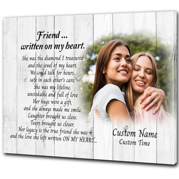 Personalized Sympathy Gift for loss of friend - sympathy canvas Friend Written on My Heart VTQ102