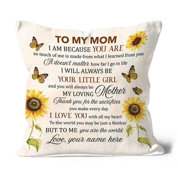 Sunflower Pillow To My Mom| Custom Gift for Mom, Gift for Mother on Mother's Day| JPL08