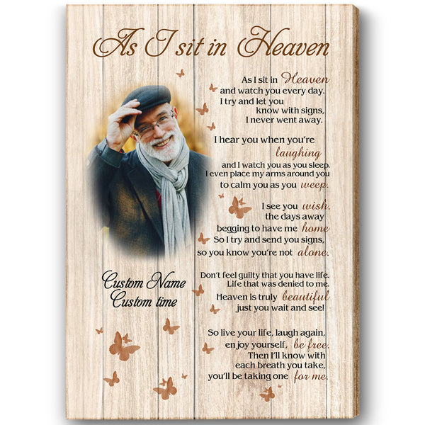 Customized Remembrance Canvas| As I Sit in Heaven Butterfly Canvas Memorial Gift for Loss of Father Mother Husband Wife Family Loss Sympathy Gift| Memorial Canvas for Deceased Loved One JC683