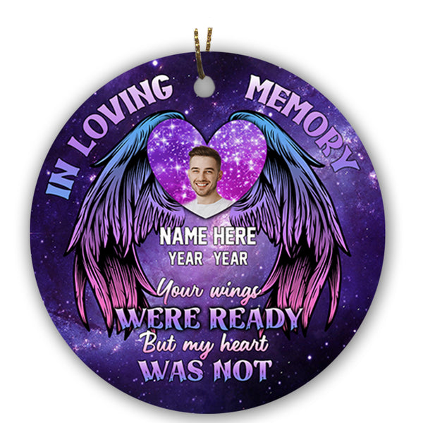 Memorial Ornament Personalized - In Loving Memory| Your Wings Were Ready| Memorial Gift for Loss of Son, Father, Mother| Christmas in Heaven| NOM46