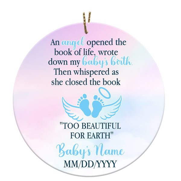 Baby Memorial Ornament - Too Beautiful for Earth, Baby in Heaven, In Memory Home Decor for Loss of Baby, Child Loss, Miscarriage, Infant Loss| NOM32