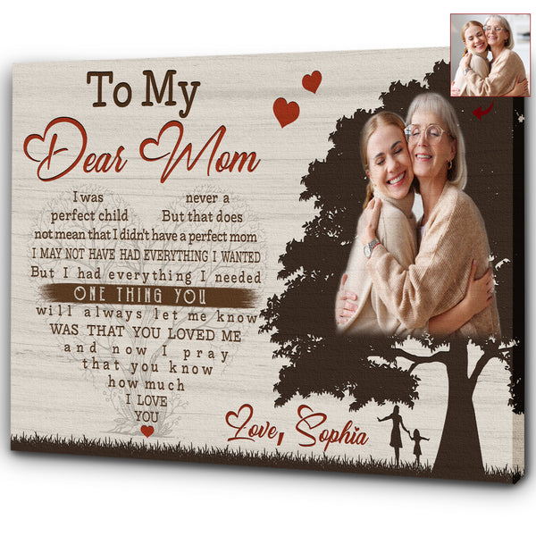 Personalized Mom Canvas - To My Dear Mom Mother's Day Canvas Gift, I Love You Mom Birthday Christmas| N2460