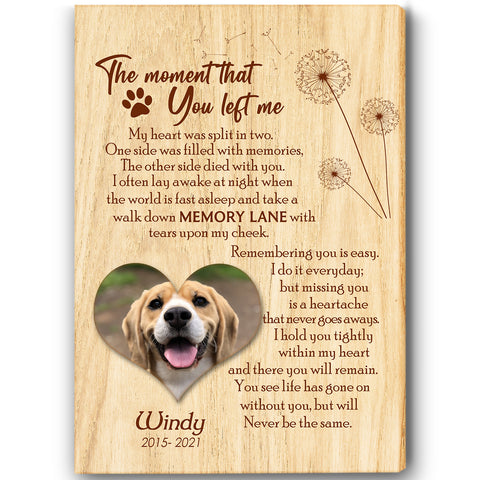Personalized Memorial Canvas| The Moment That You Left Me Memorial Gift, Sympathy Gift AP299