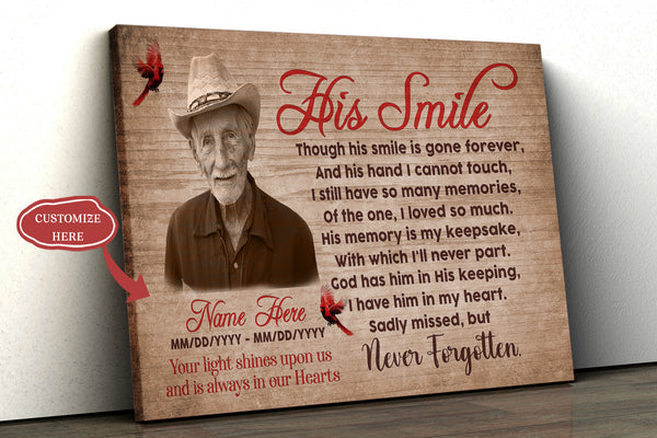 Remembrance Canvas - His Smile Memorial Canvas Custom Memorial Gift Sympathy Gift for Loss of Father, Dad, Brother, Son in Heaven Canvas - Bereavement Remembrance Memorial Service JC133