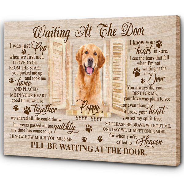 Personalized Dog Memorial Canvas - Waiting At The Door Canvas - Dog Memorial Gift, Sympathy Gift for Loss of Dog, Dog Owner, Pet Owner - Dog Remembrance Gift - JCD784 - A02M07