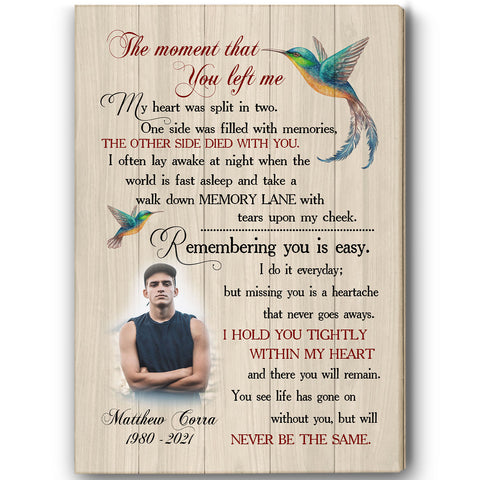 Brother Remembrance Canvas| The Moment That You Left Me Memorial Gift for Brother In Heaven AP235