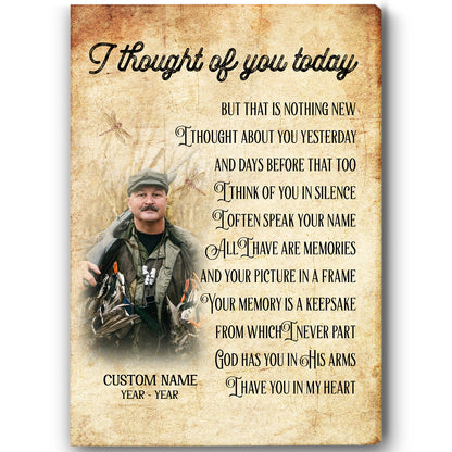 Personalized Memorial Canvas - I Thought of You Today| Memorial Sympathy Gift for Loss of Father Mother Husband Son in Heaven, Bereavement Gift| In Loving Memory Remembrance| N2422