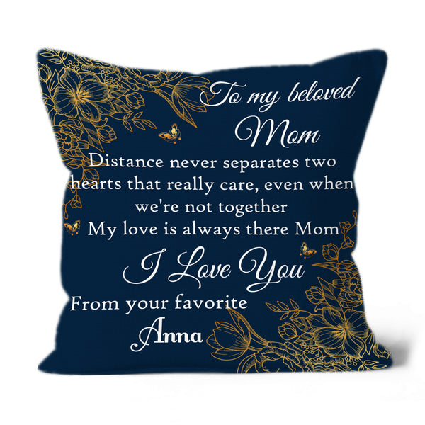 Custom Pillow To My Beloved Mom| Mother Gift Mom Gift on Mother's Day Christmas| JPL09